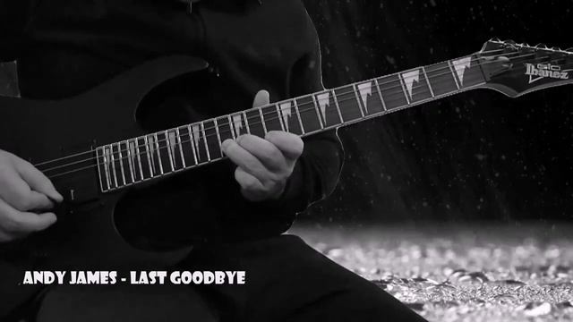 Andy James Last Goodbye