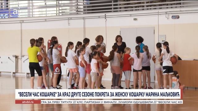"Весели час кошарке" за крај друге сезоне покрета за женску кошарку Марина Маљковић