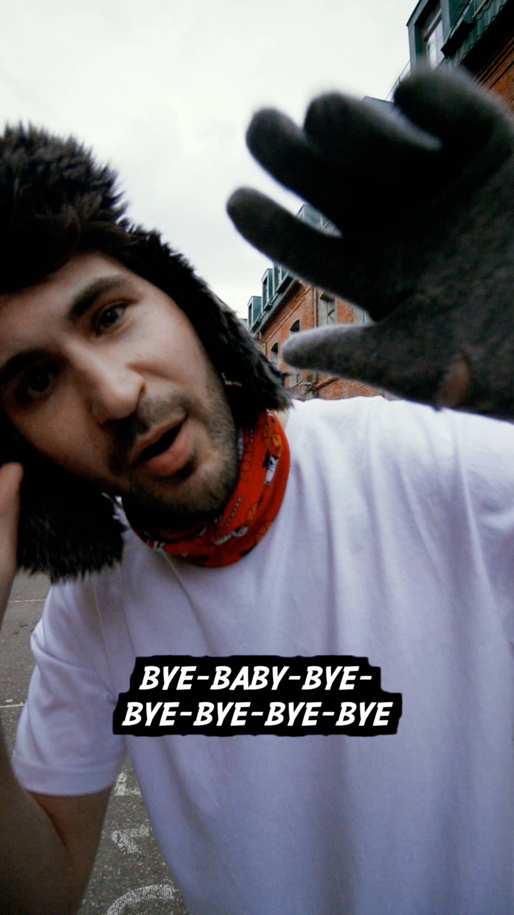 Bye Baby Bye!