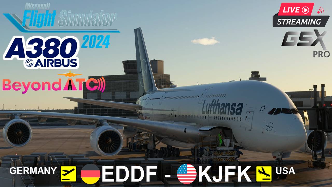 ✈️ ДОЛЕТЕТЬ ДО НЬЮ-ЙОРКА... | MSFS2024 | FBW AIRBUS A380-842 | BeyondATC | GSXpro