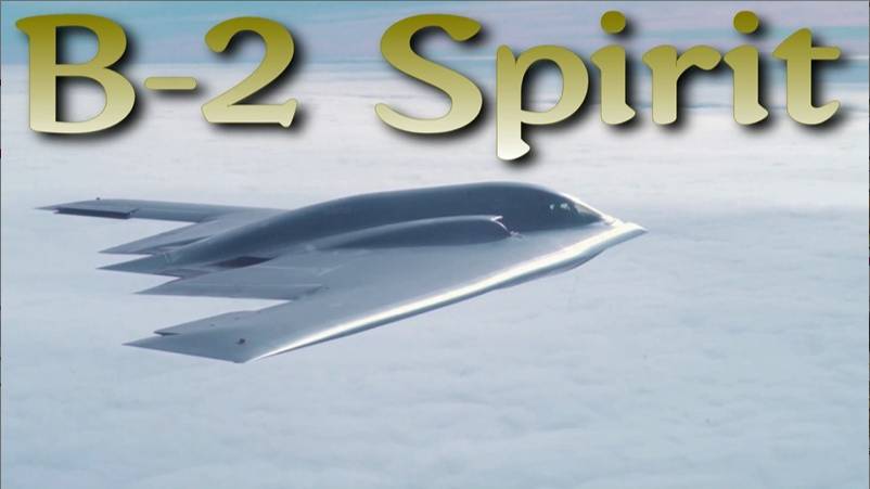 B-2 Spirit - остриё американских атак