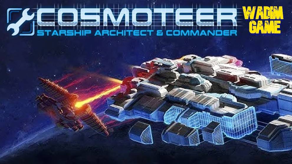 Cosmoteer: Starship Architect &amp; Commander - космические движения ep.1