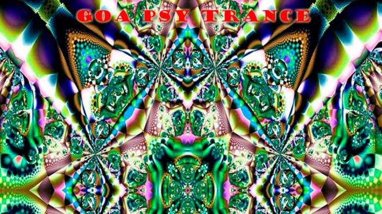 Goa & Psy Trance - goa psy trance 2024-2025