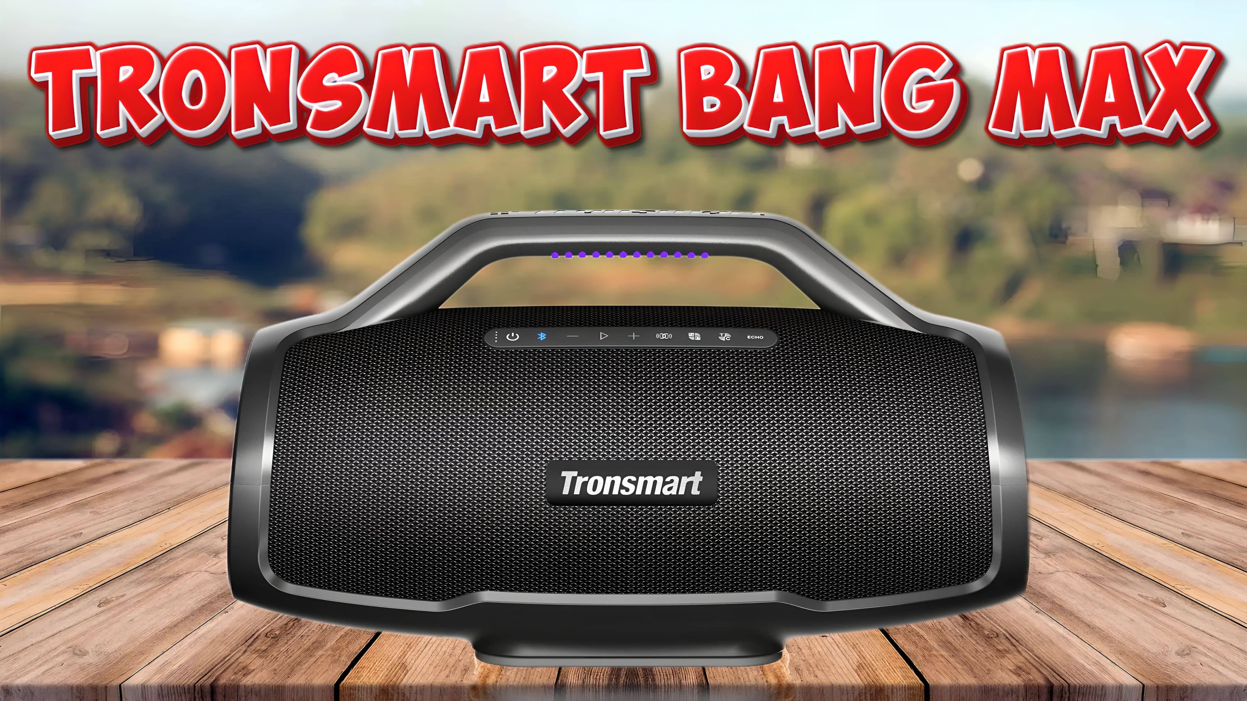 Tronsmart Bang Max Самая мощная колонка с крутым басом в своем классе