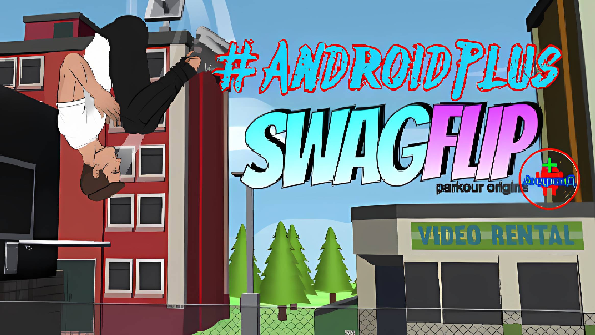 SWAGFLIP - Паркур безумие игра для Android🔘🔵🔴 🅰🅽🅳🆁🅾🅸🅳🅿🅻🆄🆂👹 #SWAGFLIP