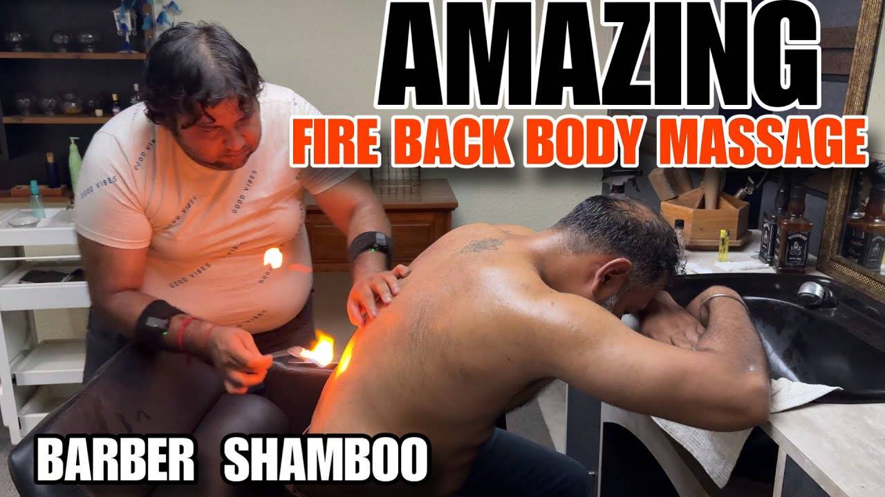 Asmr head massage, fire back body massage by Indian barber Shamboo