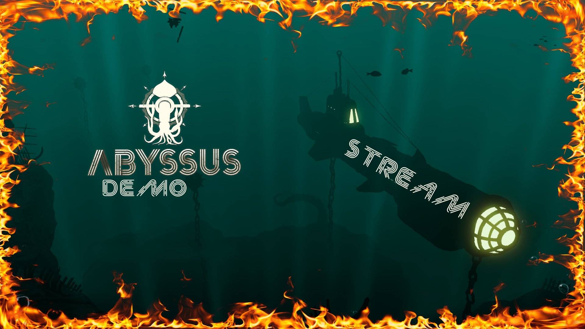 Abyssus Demo Stream