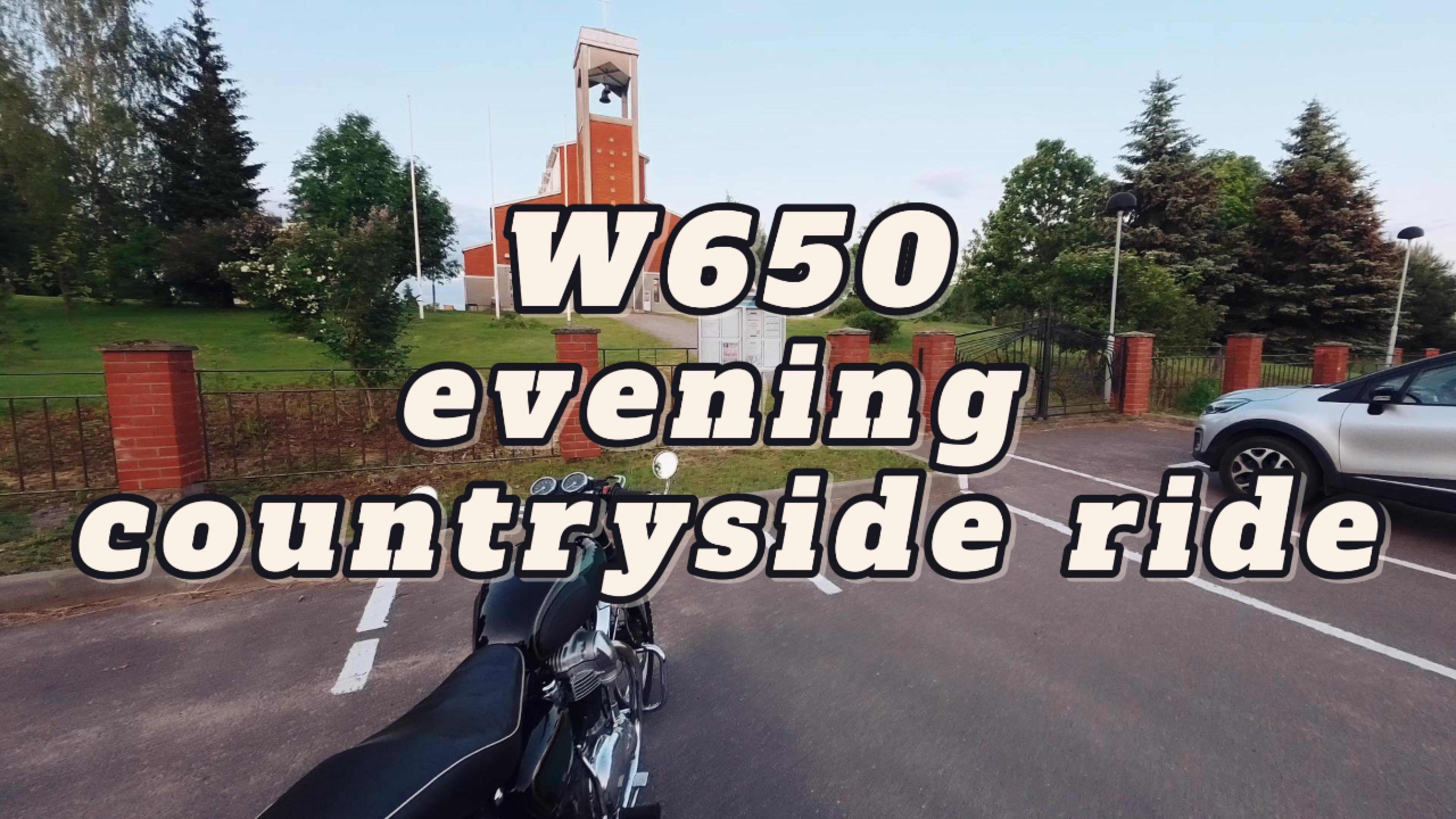 Kawasaki W650  Вечерняя прогулка в сельской местности  Без музыки и разговоров