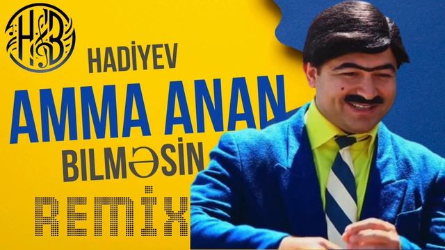 Hadiyev - Amma Anan Bilməsin #trending #trend #music #remix #azerbaijan #bozbash