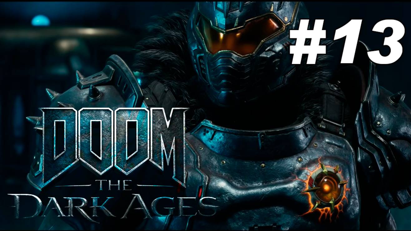 DOOM: The Dark Ages #13