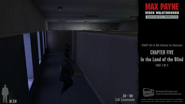 Max Payne - A Bit Closer to Heaven - In the Land of the Blind [1/2] (HD)
