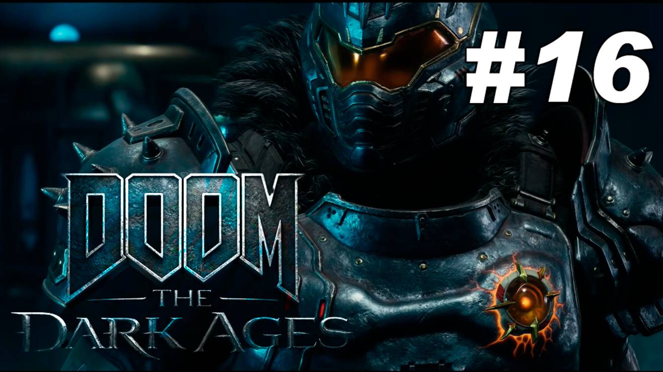 DOOM: The Dark Ages #16
