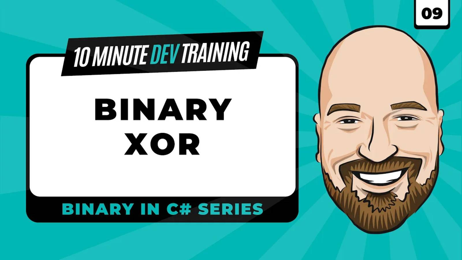 09.Binary in C#： Binary XOR Operator in 10 minutes or less
