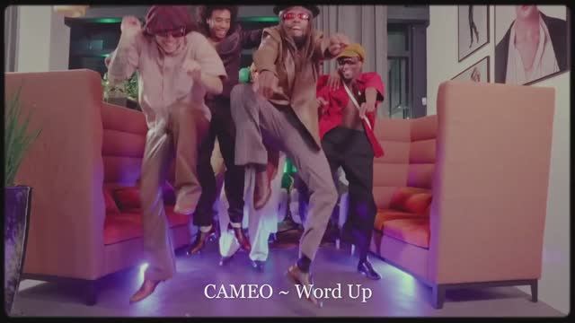 CAMEO ~ Word Up