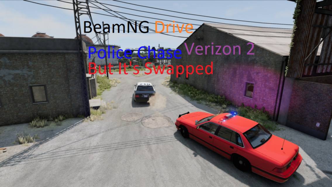 Beamng Drive Police Chase But It's Swapped Verizon 2