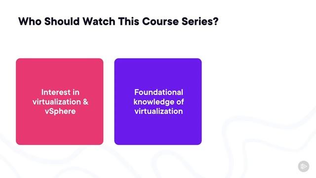 Pluralsight_VMware+vSphere_004_3. Who's the Intended Audience-