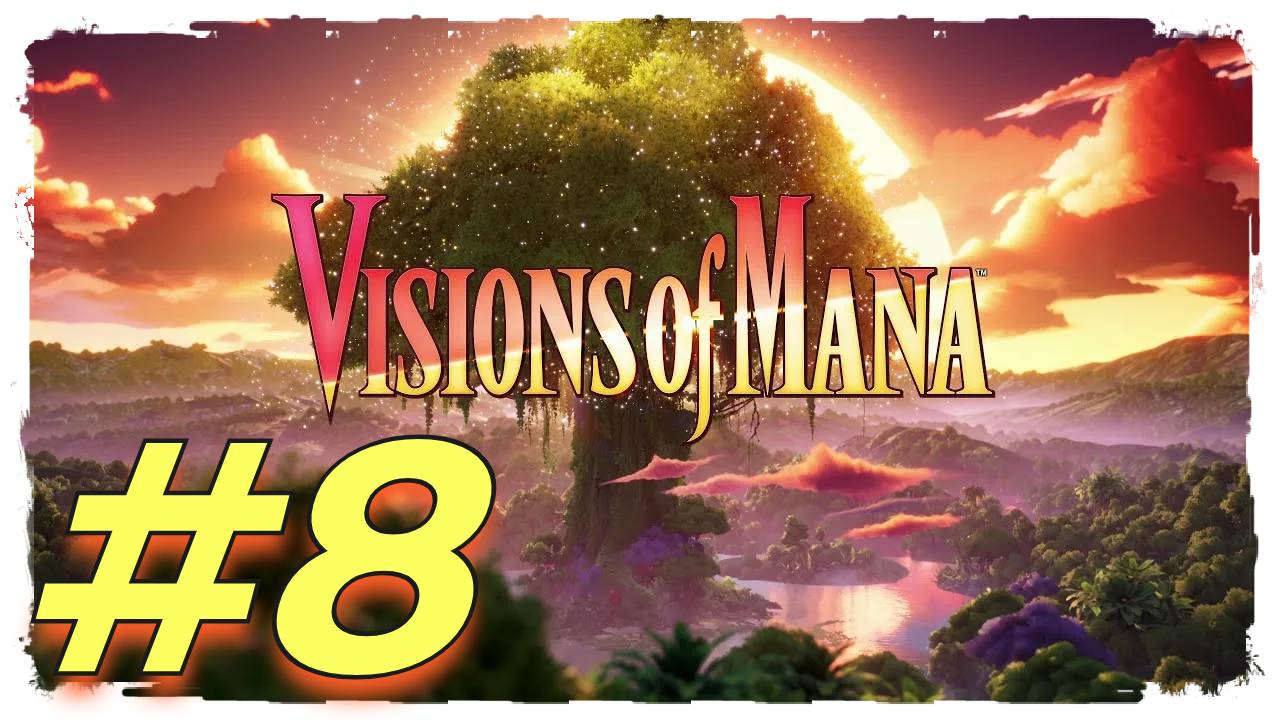 Visions of Mana прохождение #8