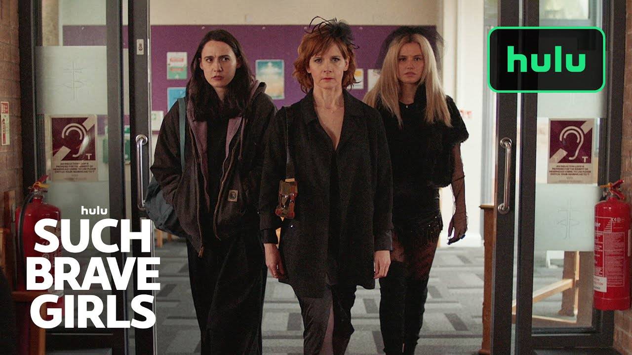 Such Brave Girls TV Series, season 1 - Official Trailer | Hulu