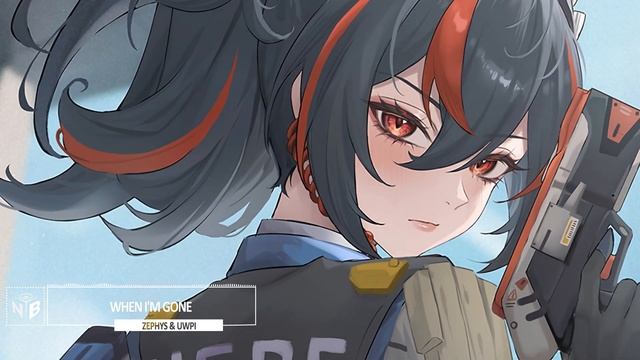 ZEPHYS _ Uwpi - When I'm Gone