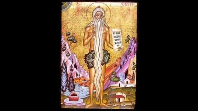 Преподобный Ону́фрий Великий  и иные отшельники Жития