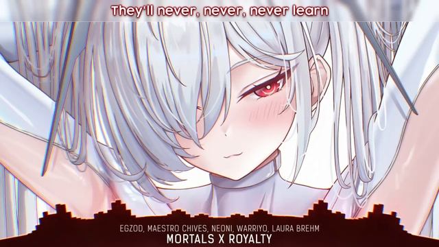 Syrex - Mortals x Royalty (lyrics)