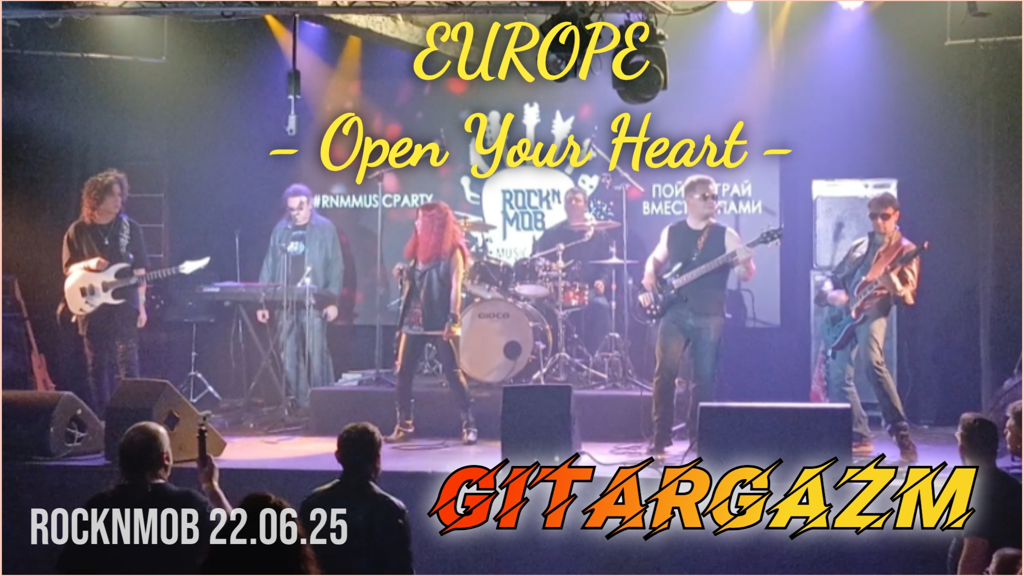 Europe - Open Your Heart / Rocknmob, Glastonberry, 22.06.25 / Sweden rock / cover group