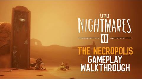 Little Nightmares III - 18 минут в Некрополе (The Necropolis) в кооперативе