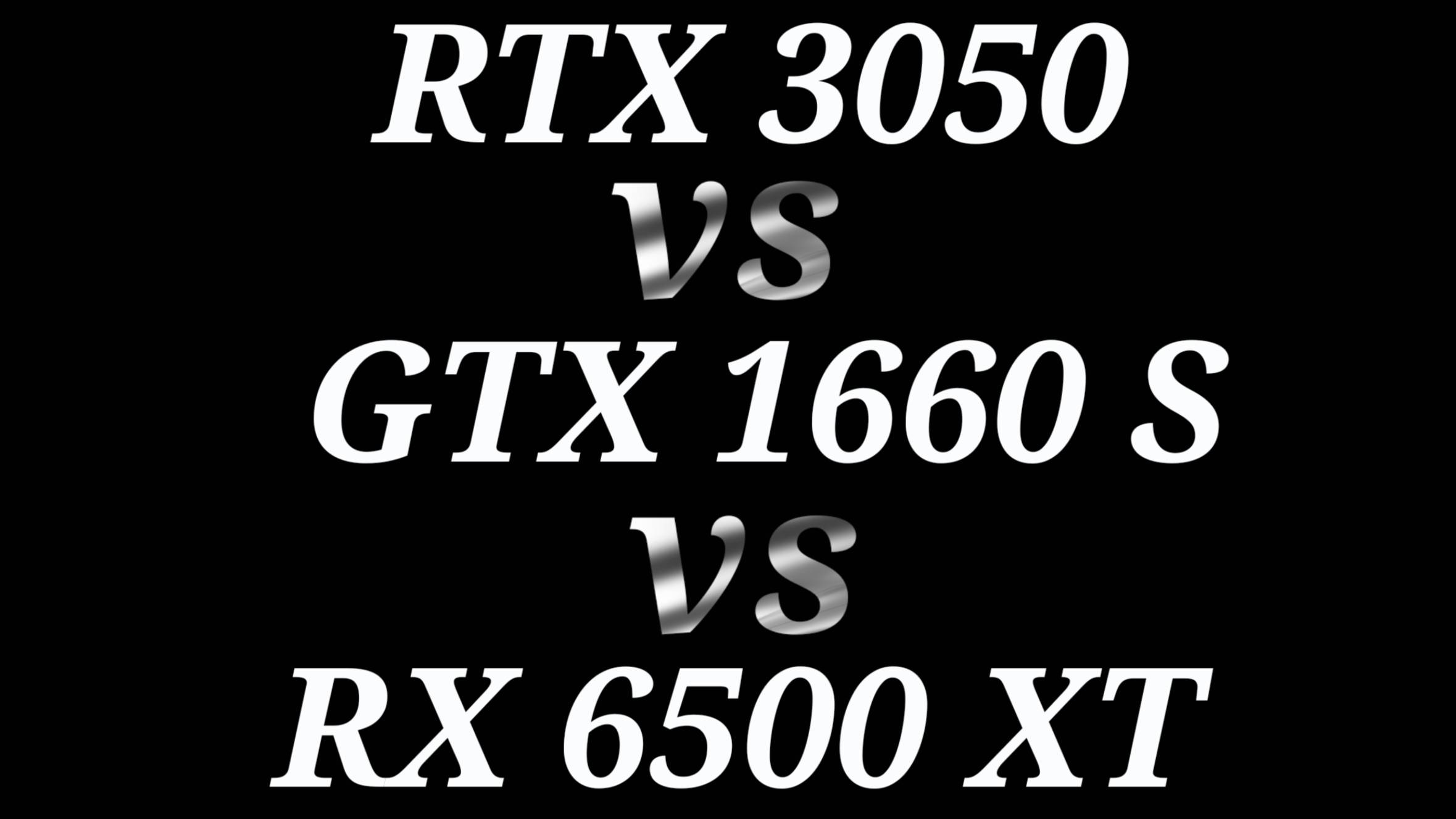 RTX 3050 vs GTX 1660 SUPER vs RX 6500 XT - тестирование видеокарт