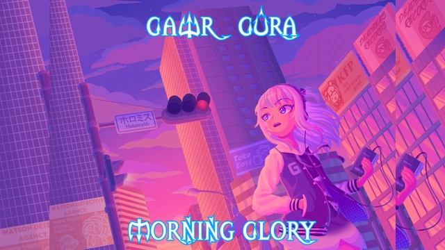 78 (Remastered Audio) Morning Glory Sung By @GawrGura_