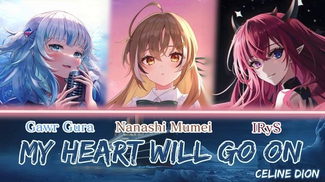 Gura, Mumei and IRyS sing - My Heart Will Go On by Celine Dion

Aisuki Ch.

10 окт. 2022 г.
