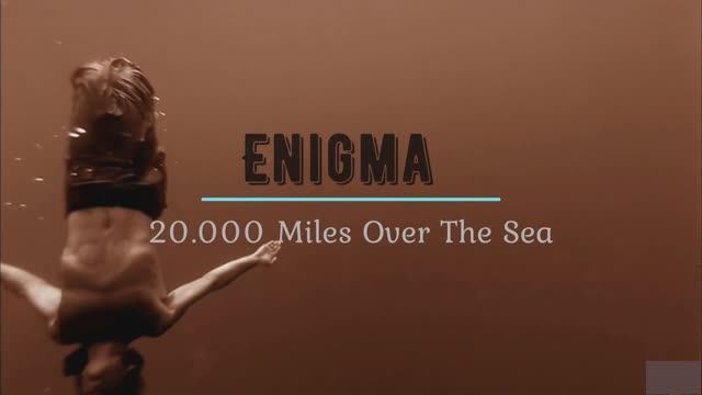 Enigma - 20.000 Miles