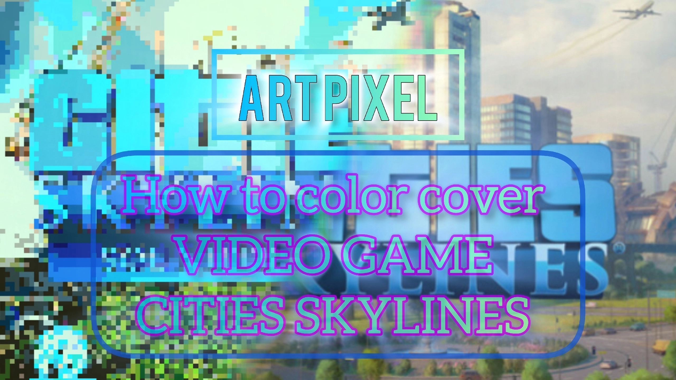 How to color cover Video Game Cities Skylines Soundtrack