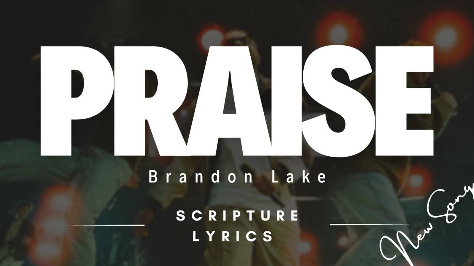 Praise ( Хвалить) - Brandon Lake, Chris Brown, Chandler Moore- Elevation Worship