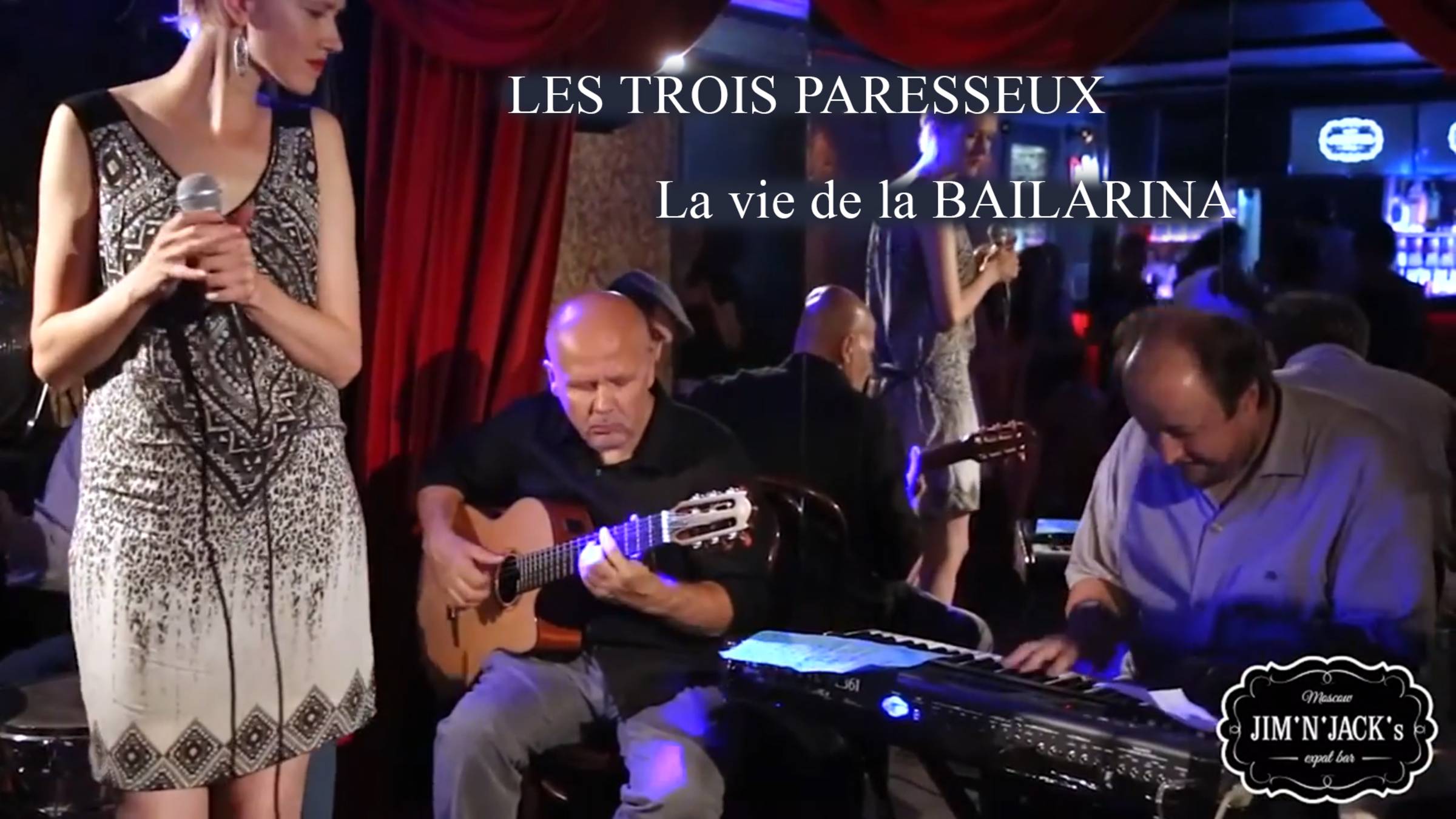 Les Trois Paresseux "Vida de Bailarina"
