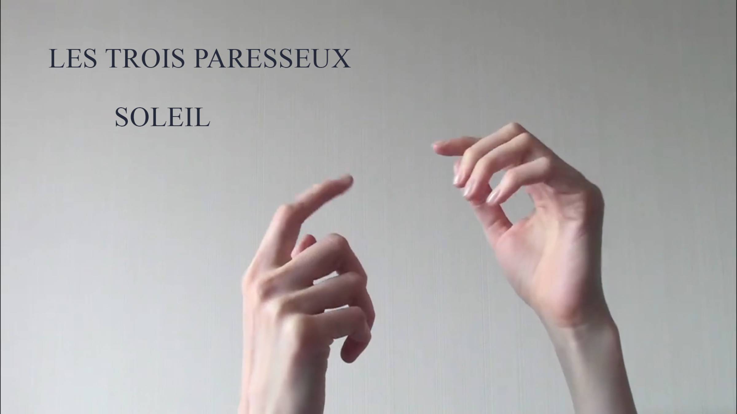 Les Trois Paresseux - "Soleil"
Солнце взойдёт - на французском языке