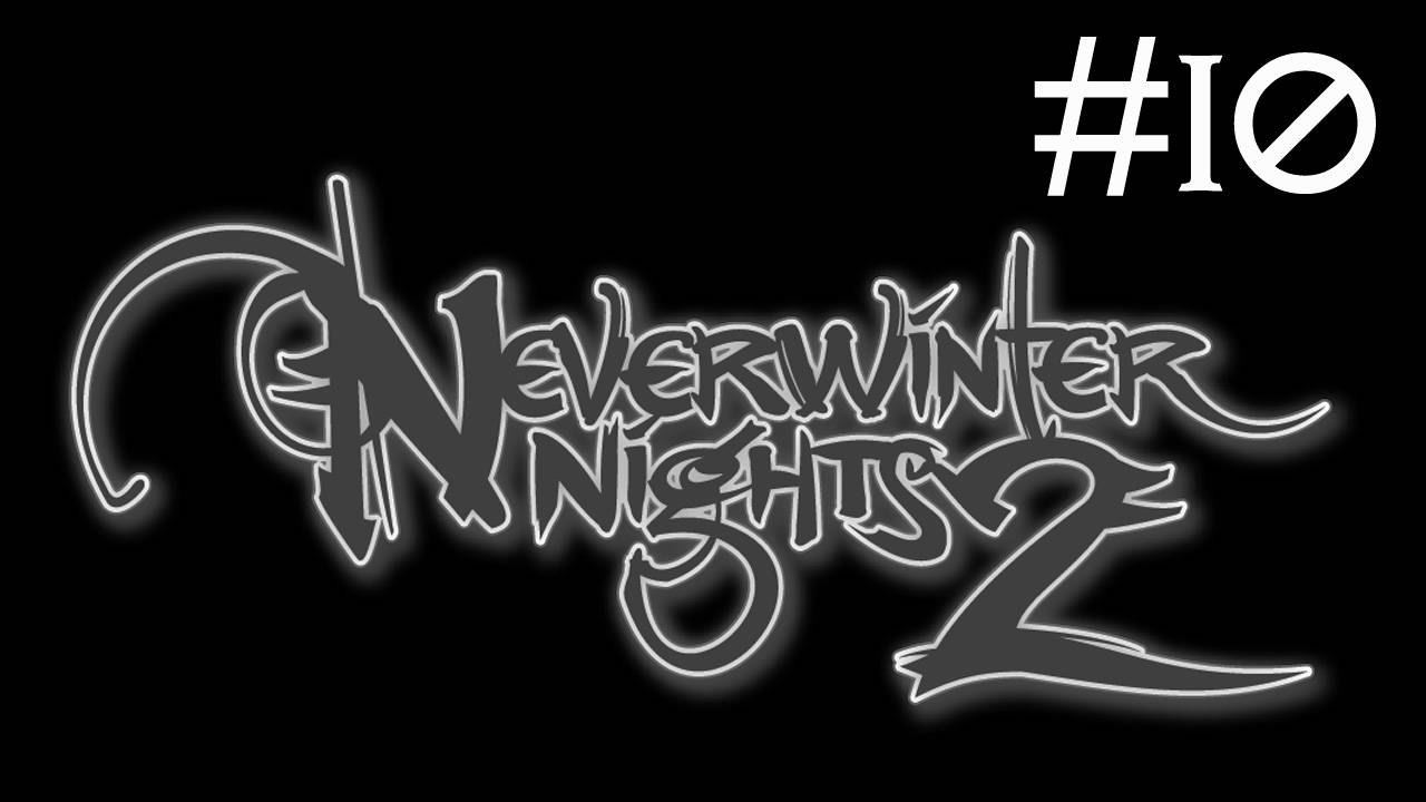 Neverwinter Nights 2 прохождение # логово Костогрыза [10]