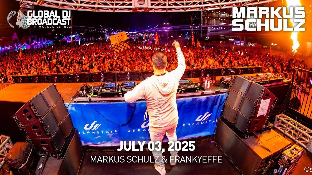 Markus Schulz – Global DJ Broadcast (03 July 2025) – Frankyeffe guestmix