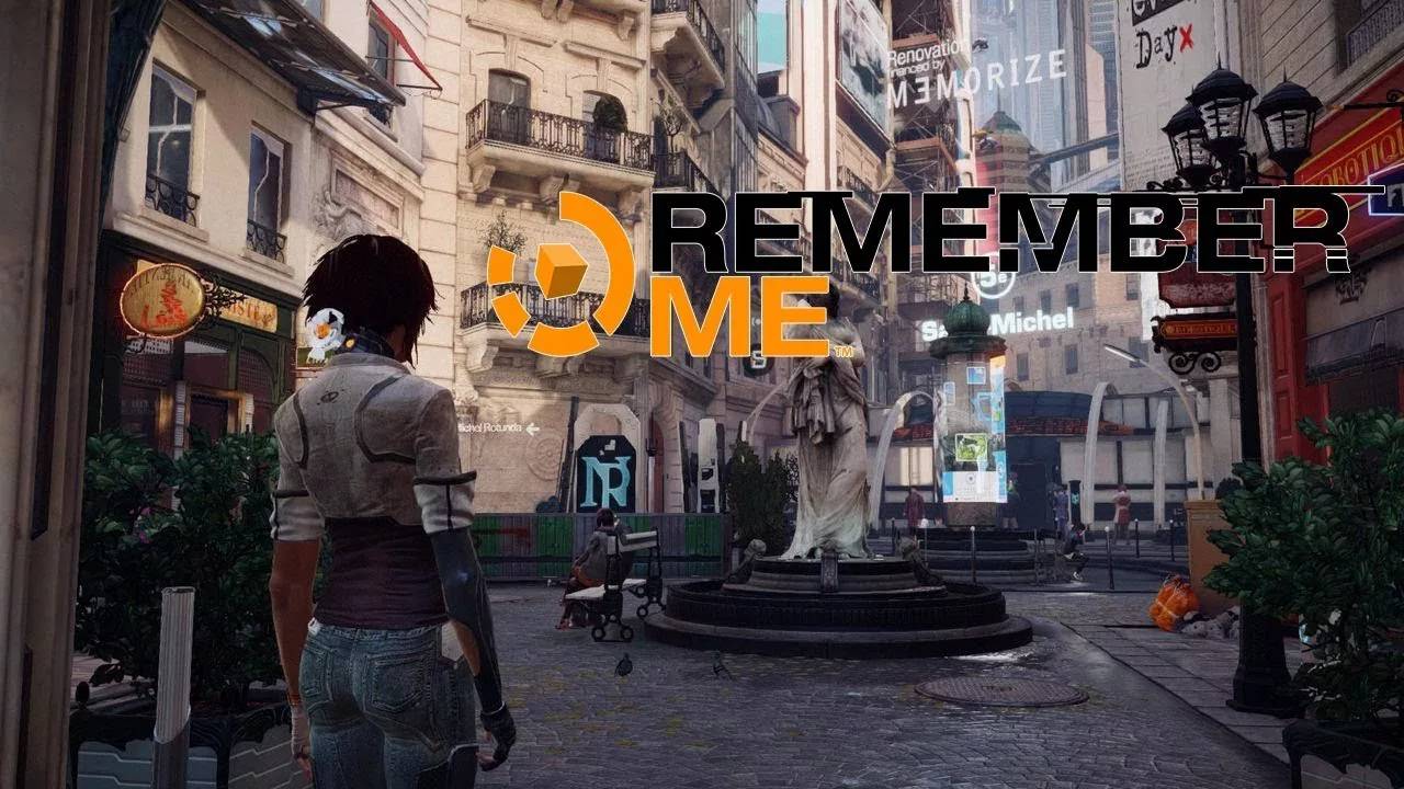 REMEMBER ME ➤ ПРОХОЖДЕНИЕ#2 ➤ ВСПОМНИТЬ ВСЁ!