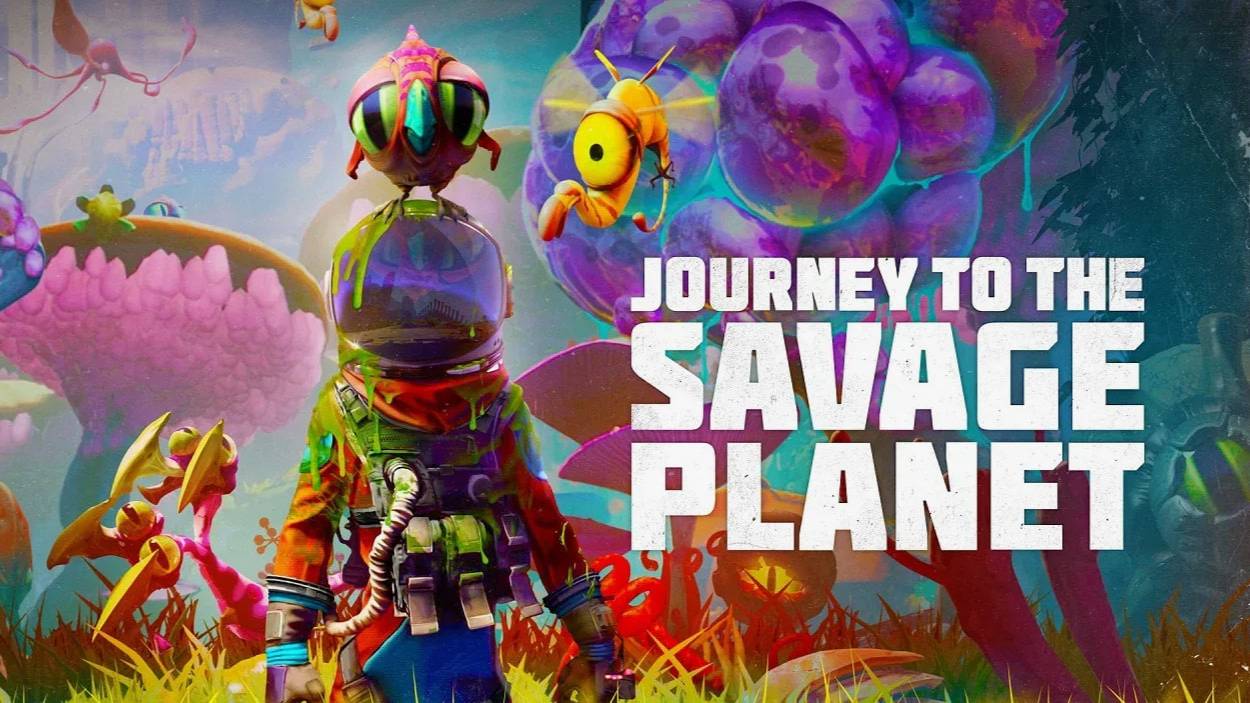Journey to the Savage Planet