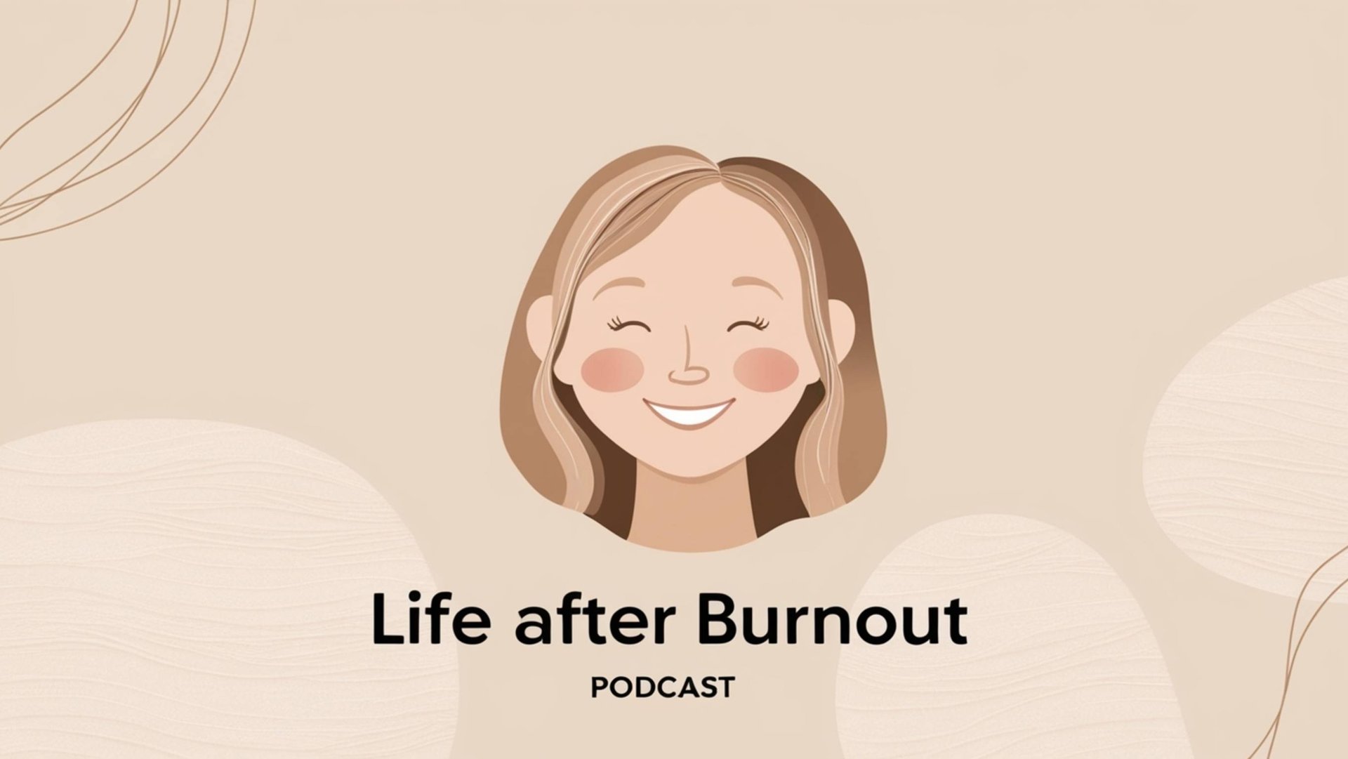 Life After Burnout: How to Re-Find Yourself! English Podcast For Learning English!