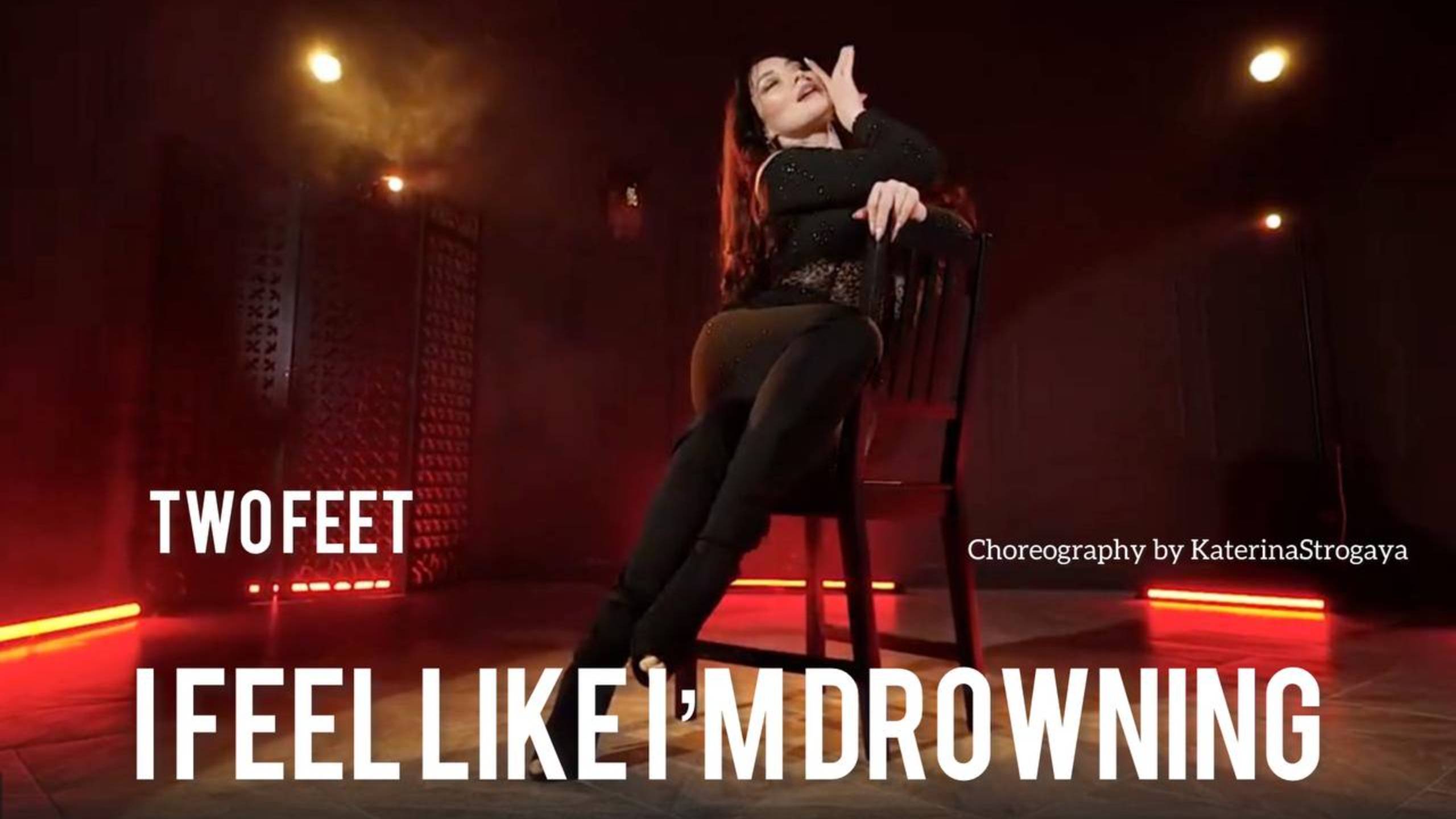 Two Feet - I Feel Like I'm Drowning. Chair Dance By Katerina Strogaya