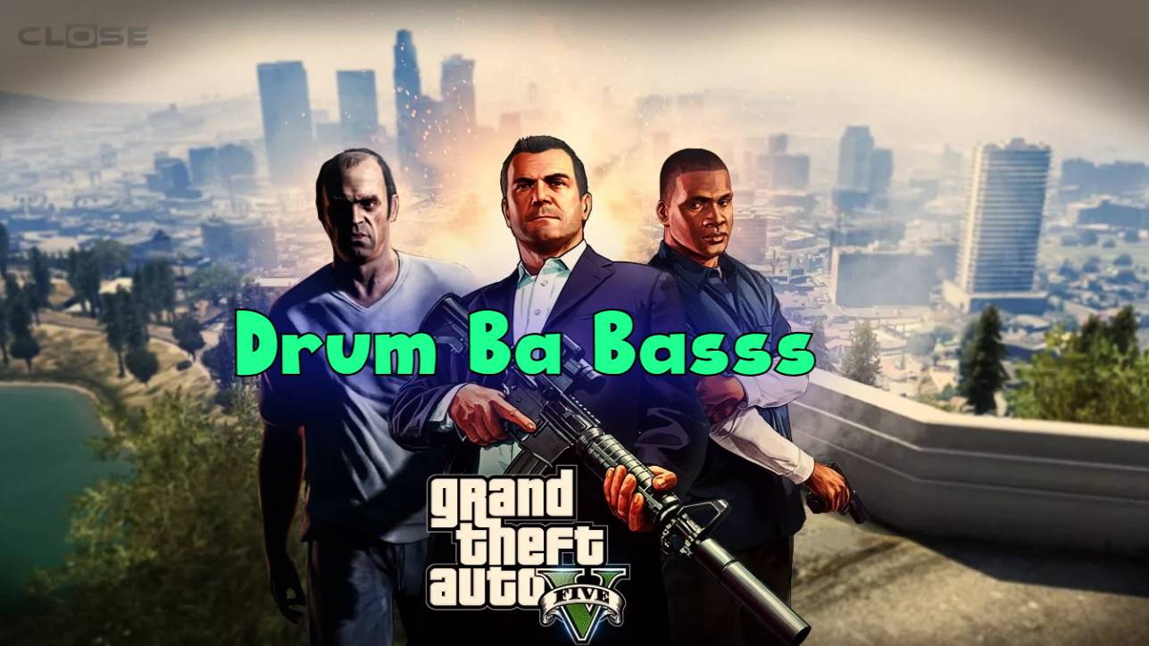 GTA 5 & Dj Глюк Drum Ba Basss