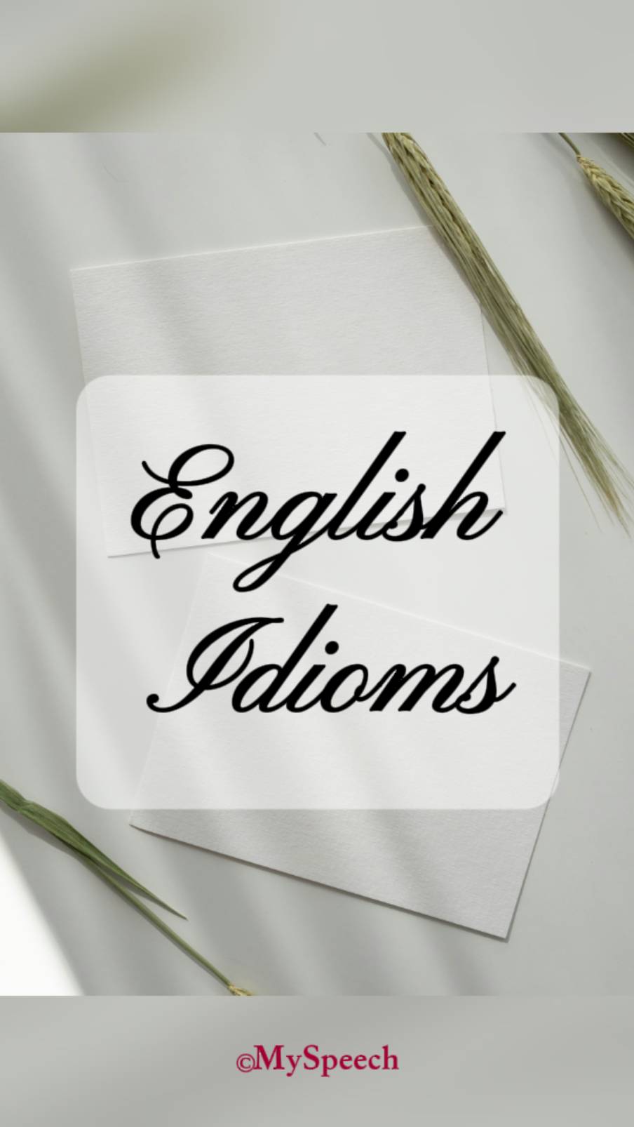 Idioms