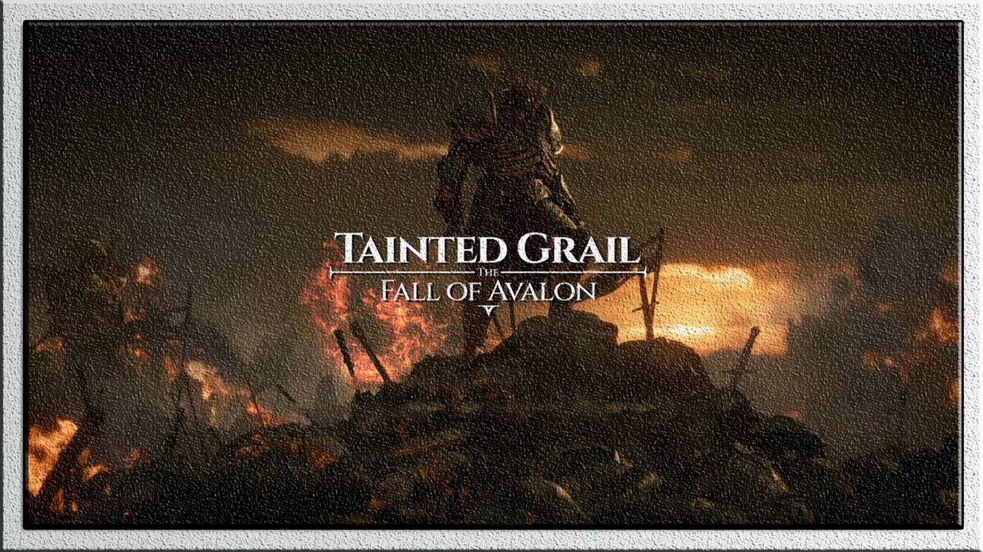 Tainted Grail The Fall of Avalon - Прохождение начало