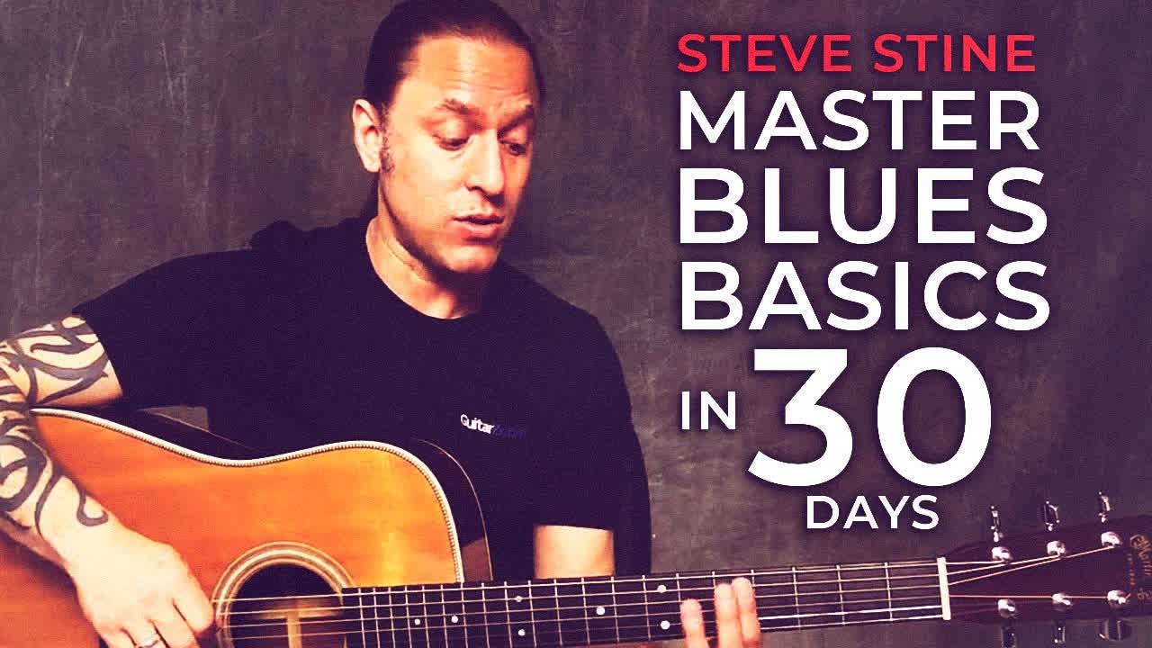 Steve Stine - Master Blues Basics in 30 Days