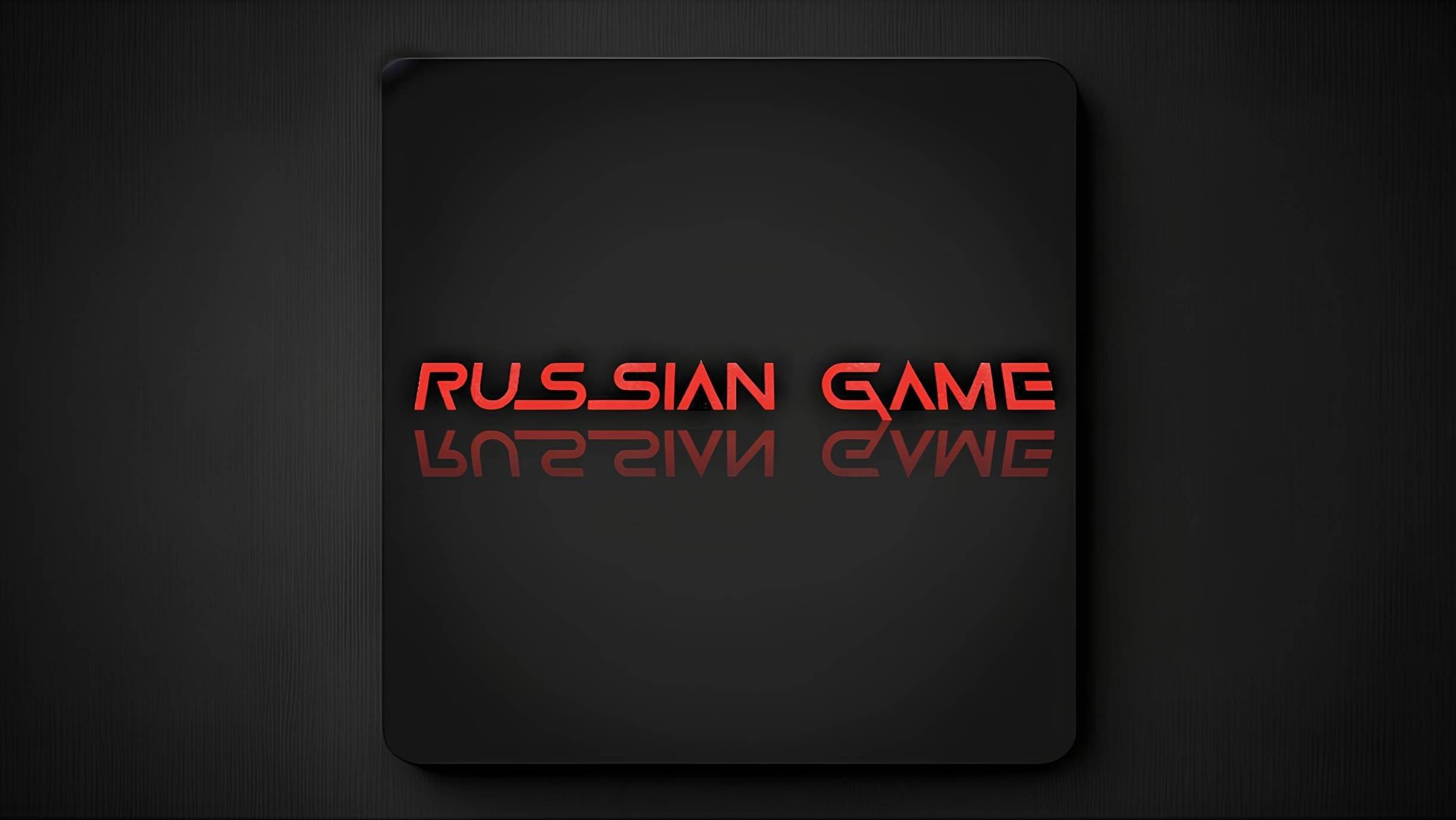 Russian Game (Official Treller)