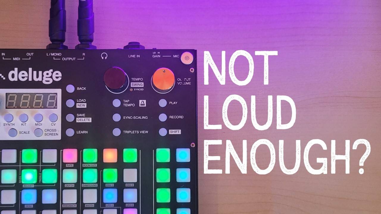 Synthstrom Deluge: All Gain Staging Options To Get Loud Volume Levels