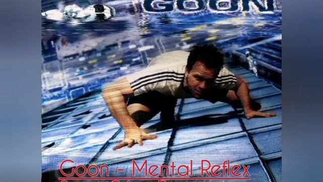 Goon Mental Reflex Skaex 21xx Remix