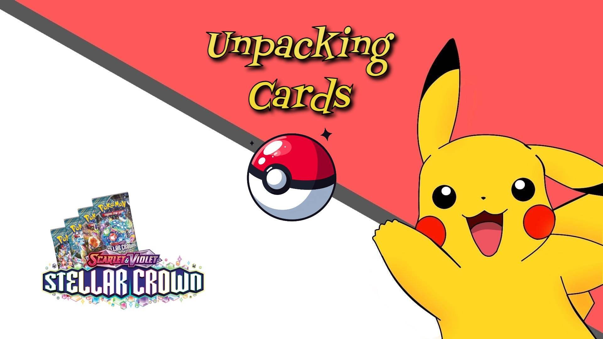 Распаковка карточек Pokemon_Stellar_Crown#3