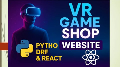 Магазин VR-игр Django Rest API и React.js